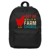 Get Up ItS Time To Do Farm Chores 16 in Basic Backpack