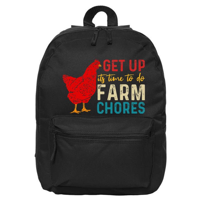 Get Up ItS Time To Do Farm Chores 16 in Basic Backpack