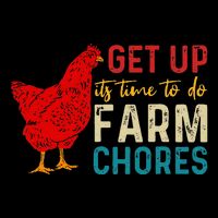 Get Up ItS Time To Do Farm Chores Mousepad