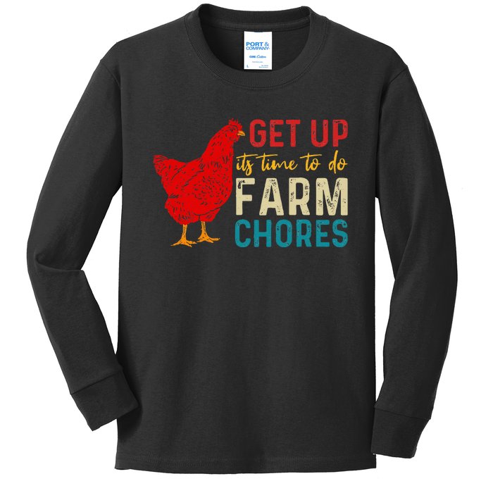 Get Up ItS Time To Do Farm Chores Kids Long Sleeve Shirt