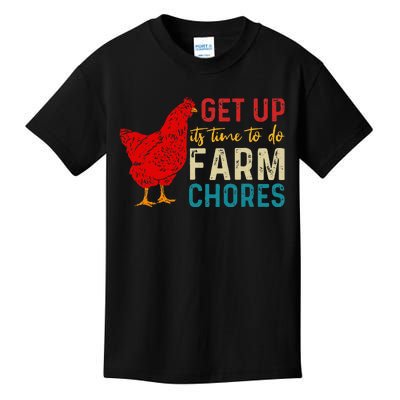 Get Up ItS Time To Do Farm Chores Kids T-Shirt