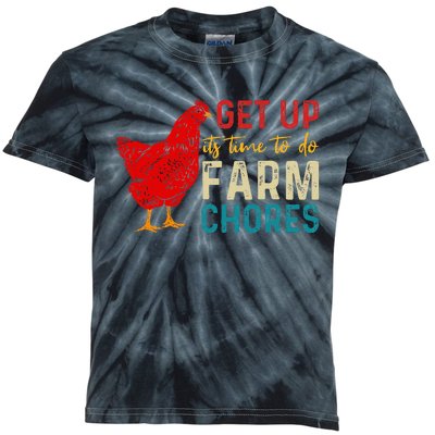 Get Up ItS Time To Do Farm Chores Kids Tie-Dye T-Shirt