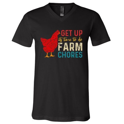 Get Up Its Time To Do Farm Chores V-Neck T-Shirt