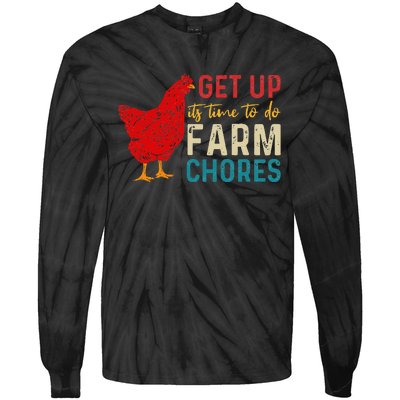 Get Up Its Time To Do Farm Chores Tie-Dye Long Sleeve Shirt