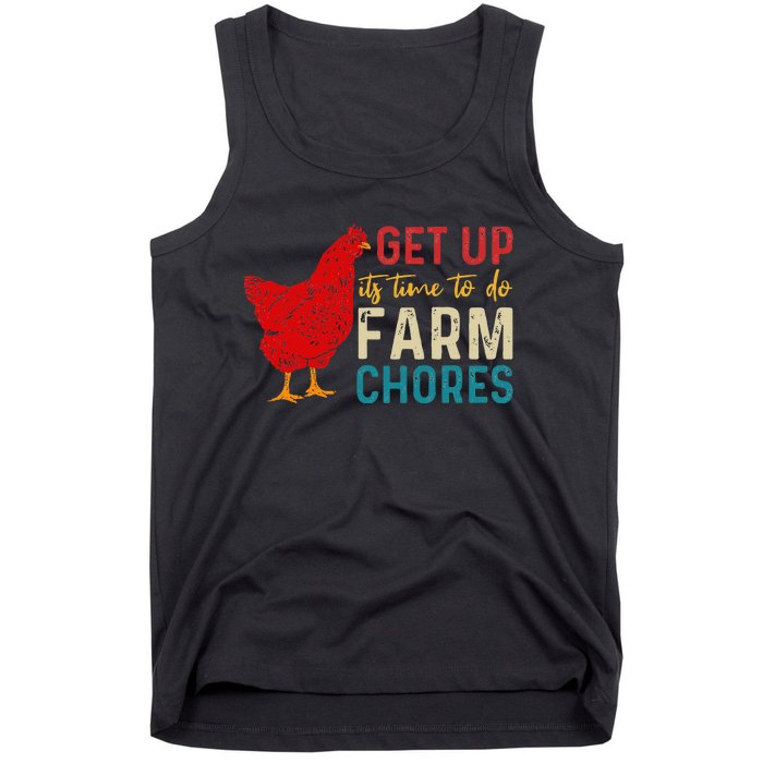 Get Up Its Time To Do Farm Chores Tank Top