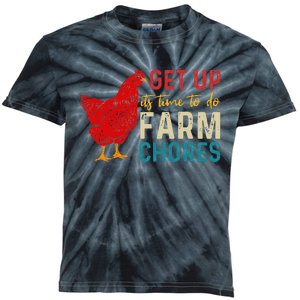 Get Up Its Time To Do Farm Chores Kids Tie-Dye T-Shirt