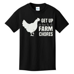 get up its time to do farm chores chicken funny Kids T-Shirt