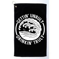 Gettin' Unruly In' Hard Seltzer Summer Beach Alcohol Gift Golf Towel