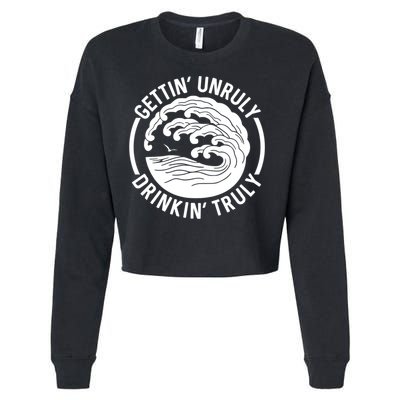 Gettin' Unruly In' Hard Seltzer Summer Beach Alcohol Gift Cropped Pullover Crew