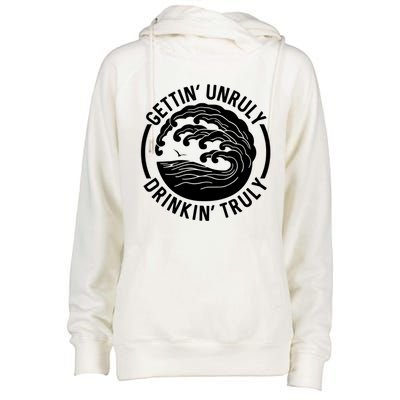 Gettin' Unruly In' Hard Seltzer Summer Beach Alcohol Gift Womens Funnel Neck Pullover Hood