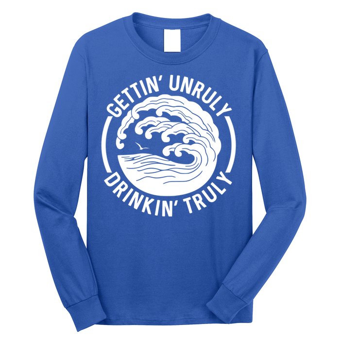 Gettin' Unruly In' Hard Seltzer Summer Beach Alcohol Gift Long Sleeve Shirt