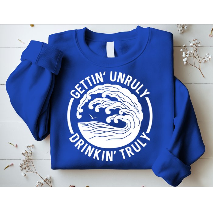 Gettin' Unruly In' Hard Seltzer Summer Beach Alcohol Gift Sweatshirt