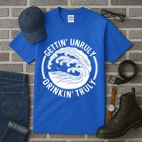 Gettin' Unruly In' Hard Seltzer Summer Beach Alcohol Gift Tall T-Shirt