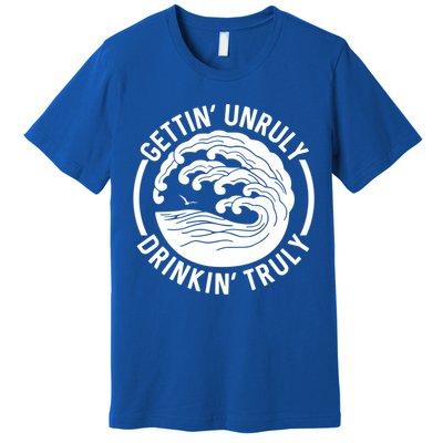Gettin' Unruly In' Hard Seltzer Summer Beach Alcohol Gift Premium T-Shirt
