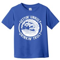 Gettin' Unruly In' Hard Seltzer Summer Beach Alcohol Gift Toddler T-Shirt