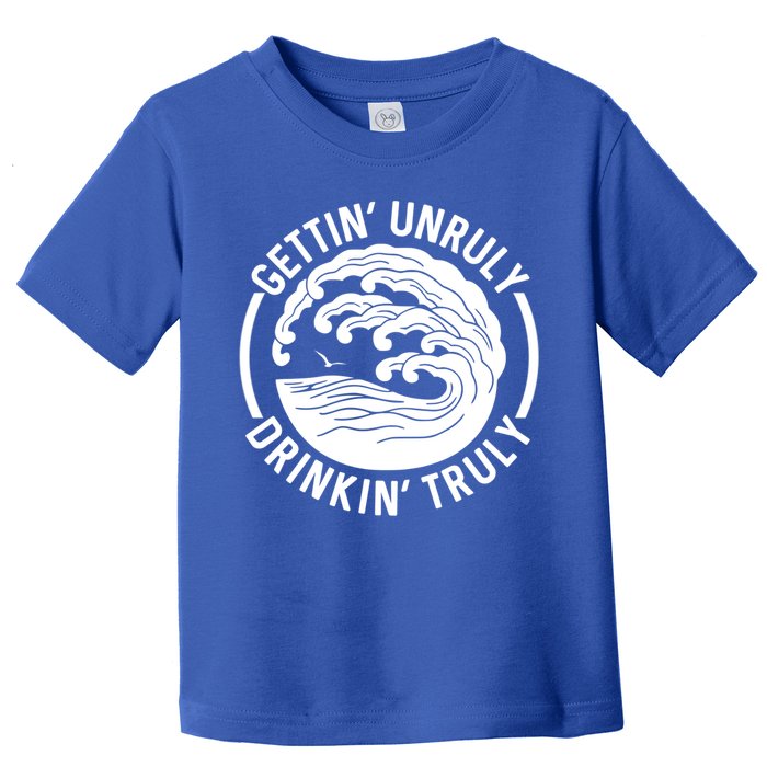 Gettin' Unruly In' Hard Seltzer Summer Beach Alcohol Gift Toddler T-Shirt