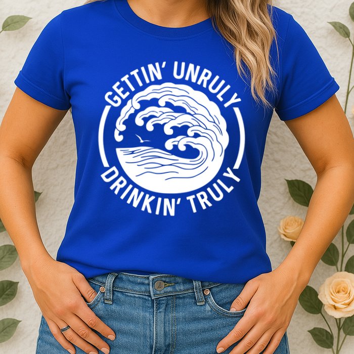 Gettin' Unruly In' Hard Seltzer Summer Beach Alcohol Gift Womens T-Shirt