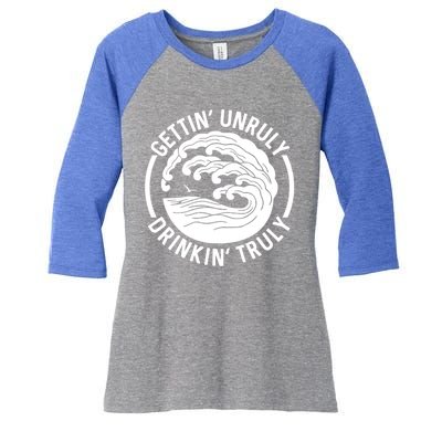 Gettin' Unruly In' Hard Seltzer Summer Beach Alcohol Gift Women's Tri-Blend 3/4-Sleeve Raglan Shirt