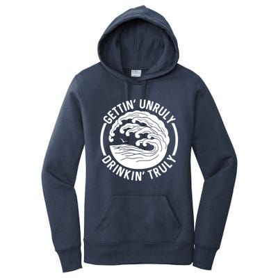 Gettin' Unruly In' Hard Seltzer Summer Beach Alcohol Gift Women's Pullover Hoodie