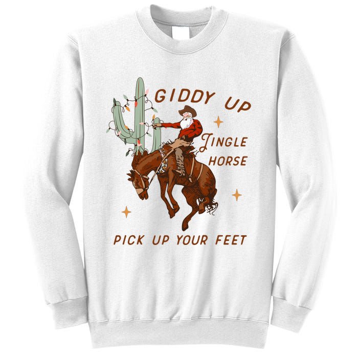 Giddy Up Jingle Horse Pick Up Your Feet Sweatshirt