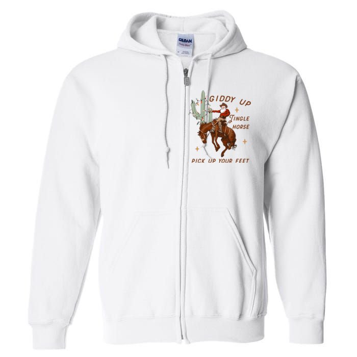 Giddy Up Jingle Horse Pick Up Your Feet Full Zip Hoodie