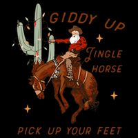 Giddy Up Jingle Horse Pick Up Your Feet Cowboy Santa Xmas  7-Panel Snapback Hat