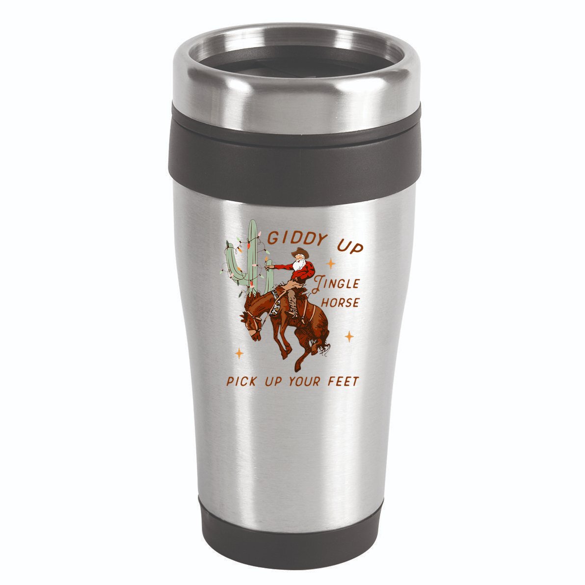 Giddy Up Jingle Horse Pick Up Your Feet Cowboy Santa Xmas  16oz Travel Tumbler
