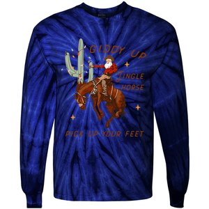 Giddy Up Jingle Horse Pick Up Your Feet Cowboy Santa Xmas  Tie-Dye Long Sleeve Shirt