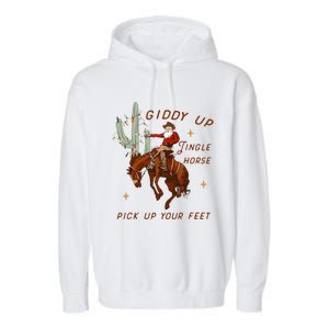 Giddy Up Jingle Horse Pick Up Your Feet Cowboy Santa Xmas  Garment-Dyed Fleece Hoodie