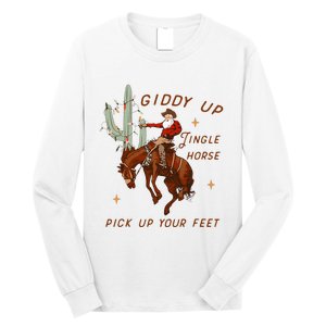 Giddy Up Jingle Horse Pick Up Your Feet Cowboy Santa Xmas  Long Sleeve Shirt