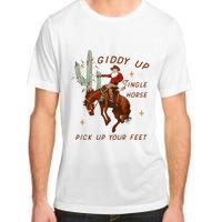 Giddy Up Jingle Horse Pick Up Your Feet Cowboy Santa Xmas  Adult ChromaSoft Performance T-Shirt