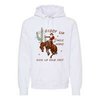 Giddy Up Jingle Horse Pick Up Your Feet Cowboy Santa Xmas  Premium Hoodie