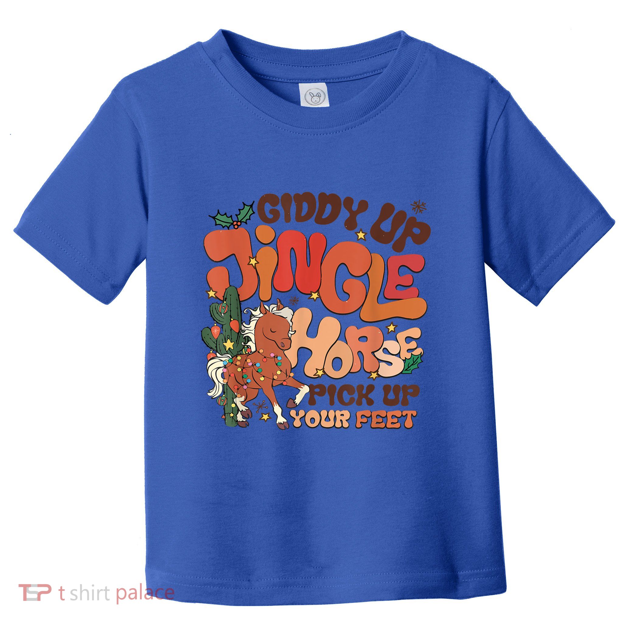 Giddy Up Jingle Horse Pick Up Your Feet Howdy Christmas Gift Toddler T-Shirt