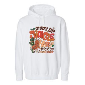 Giddy Up Jingle Horse Pick Up Your Feet Howdy Christmas Gift Garment-Dyed Fleece Hoodie