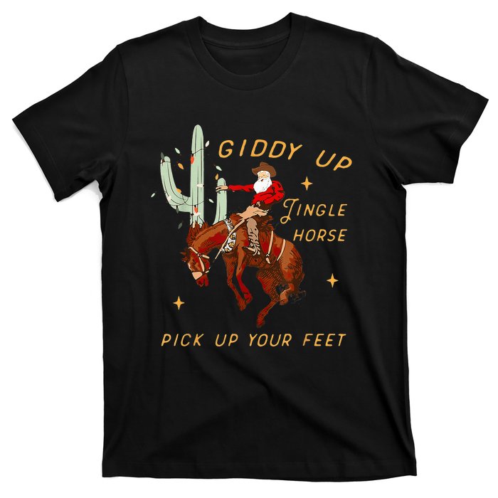 Giddy Up Jingle Horse Pick Up Your Feet Cowboy Santa Cactus T-Shirt