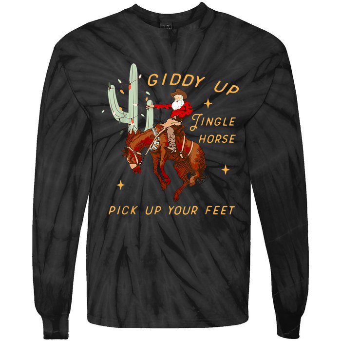 Giddy Up Jingle Horse Pick Up Your Feet Cowboy Santa Xmas Tie-Dye Long Sleeve Shirt