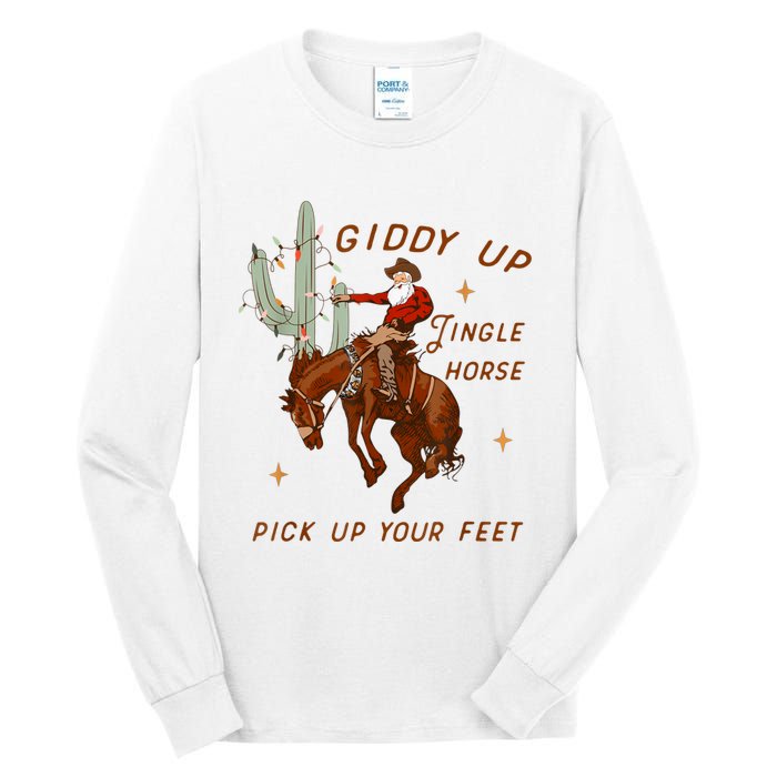 Giddy Up Jingle Horse Pick Up Your Feet Cowboy Santa Xmas Tall Long Sleeve T-Shirt