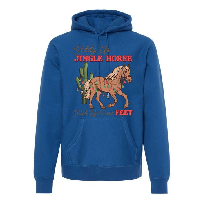 Giddy Up Jingle Horse Pick Up Your Feet Western Christmas Cool Gift Premium Hoodie