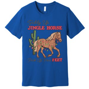 Giddy Up Jingle Horse Pick Up Your Feet Western Christmas Cool Gift Premium T-Shirt