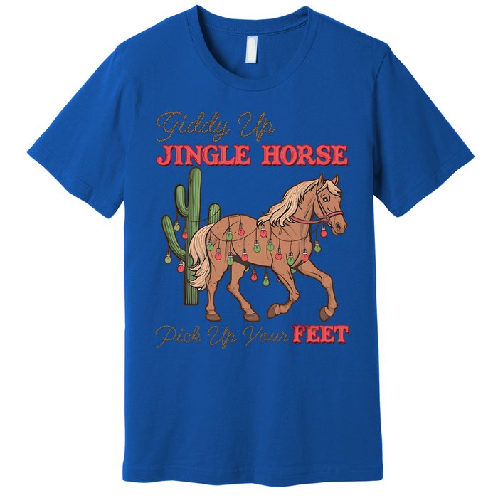 Giddy Up Jingle Horse Pick Up Your Feet Western Christmas Cool Gift Premium T-Shirt