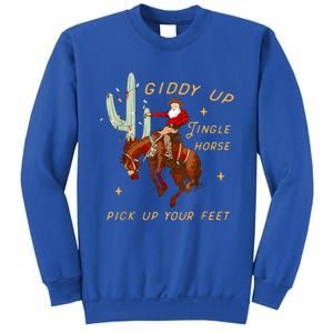 Giddy Up Jingle Horse Pick Up Your Feet Cow Santa Cactus Meaningful Gift Sweatshirt