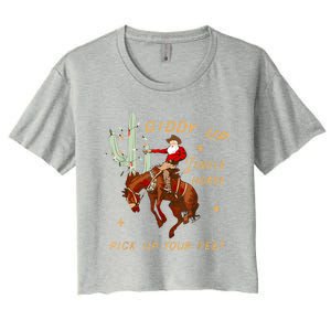 Giddy Up Jingle Horse Pick Up Your Feet Cow Santa Cactus Meaningful Gift Women's Crop Top Tee