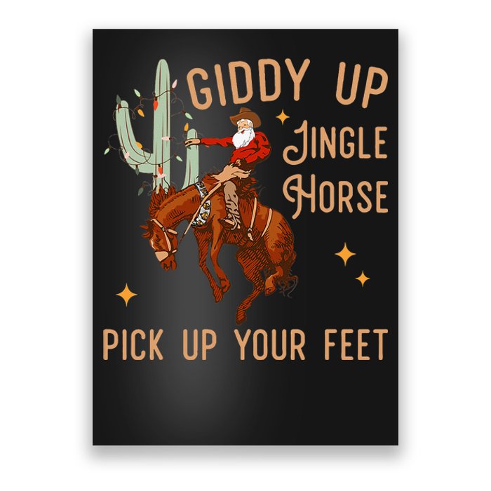 Giddy Up Jingle Horse Pick Up Your Feet Cow Poster