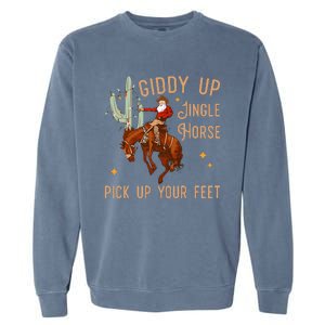 Giddy Up Jingle Horse Pick Up Your Feet Cow Garment-Dyed Sweatshirt