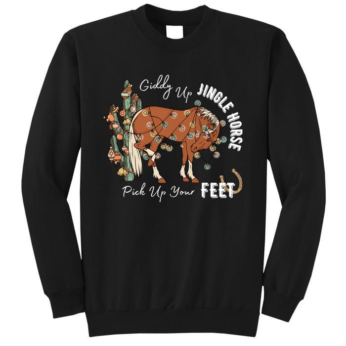 Giddy Up Jingle Horse Pick Up Your Feet Cactus Cowboy Christmas Tall Sweatshirt