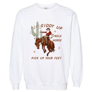 Giddy Up Jingle Horse Pick Up Your Feet Western Christmas Santa Garment-Dyed Sweatshirt