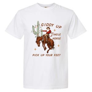 Giddy Up Jingle Horse Pick Up Your Feet Western Christmas Santa Garment-Dyed Heavyweight T-Shirt