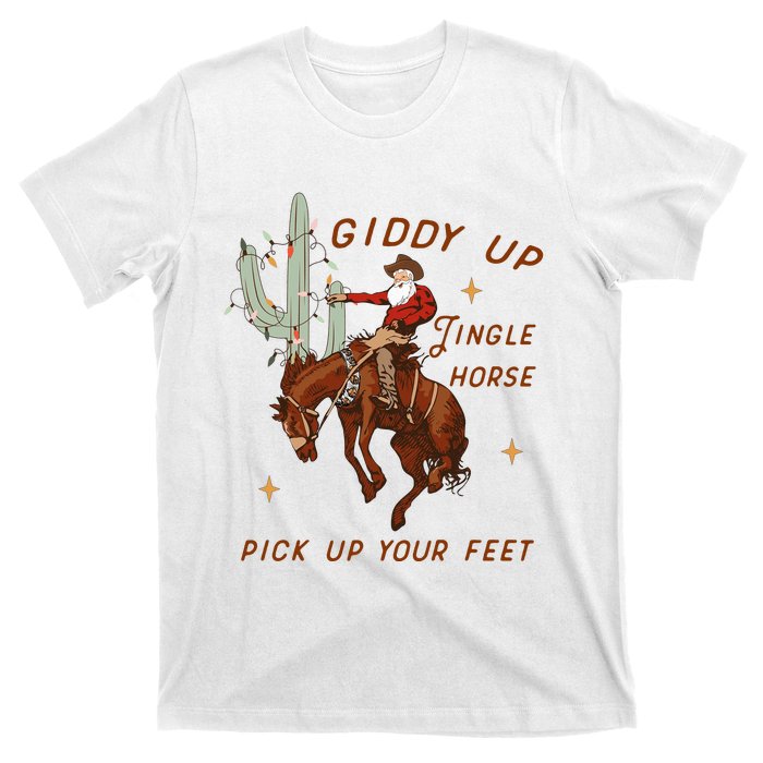 Giddy Up Jingle Horse Pick Up Your Feet Western Christmas Santa T-Shirt