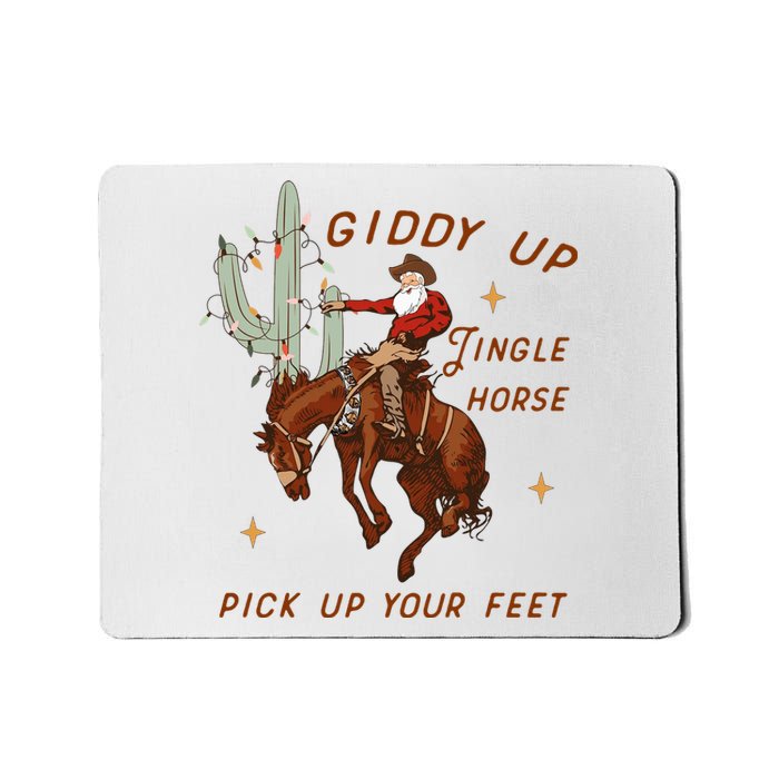 Giddy Up Jingle Horse Pick Up Your Feet Western Christmas Santa Mousepad