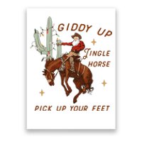 Giddy Up Jingle Horse Pick Up Your Feet Western Christmas Santa Poster